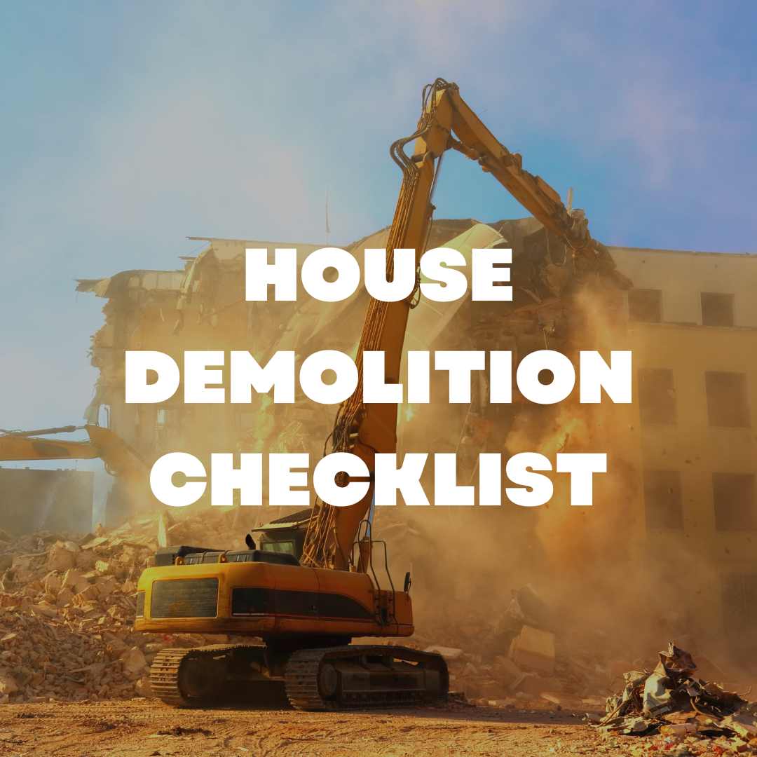 House Demolition Checklist A Step By Step Guide