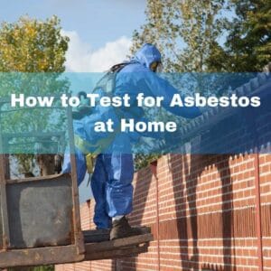 How to test for asbestos at home